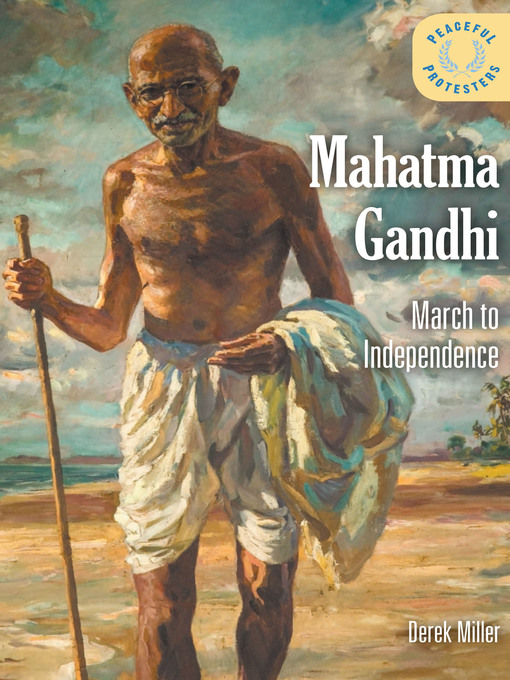 Title details for Mahatma Gandhi by Derek Miller - Available